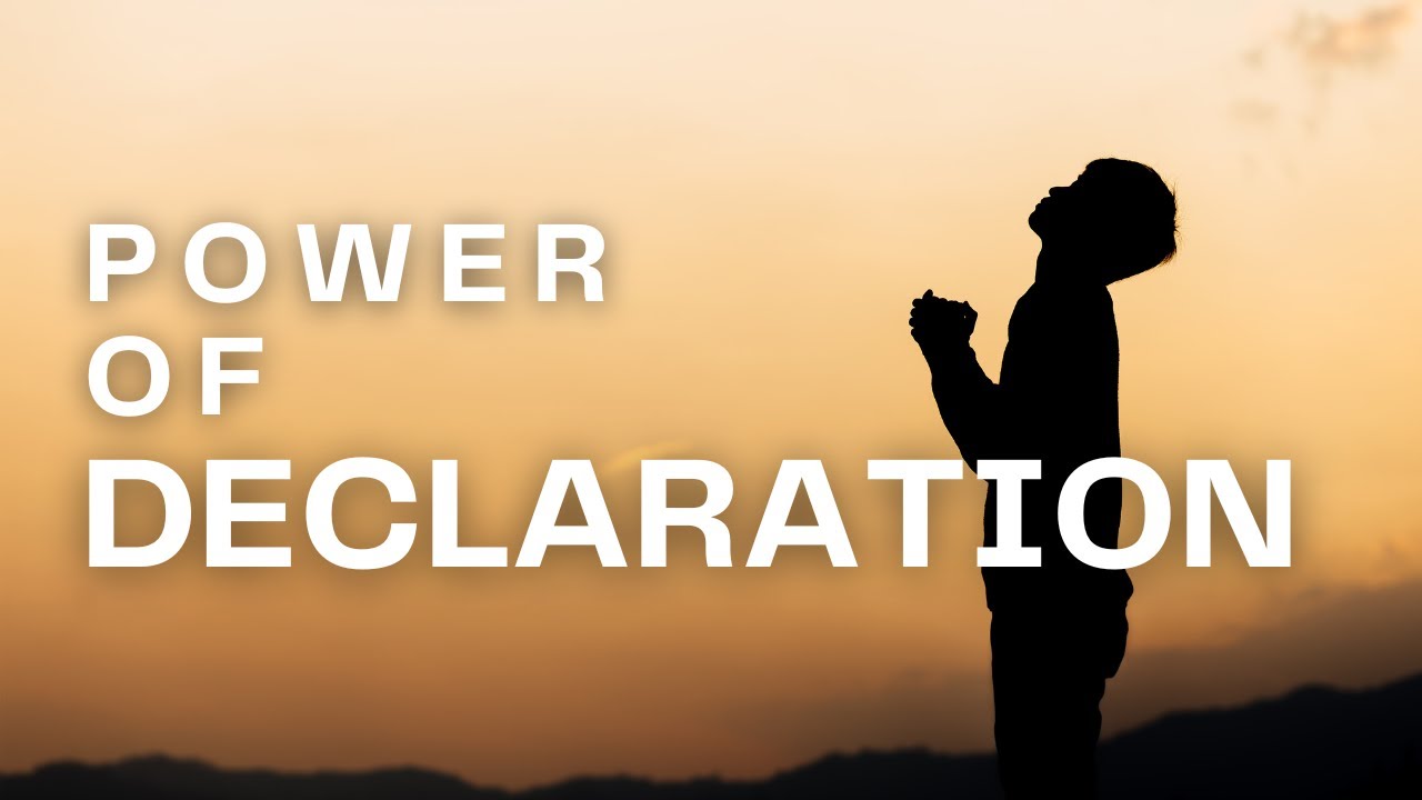 Power of Declaration | Sunday Sermon - YouTube