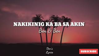 Ben & Ben - Nakikinig ka ba sa akin (lyrics)