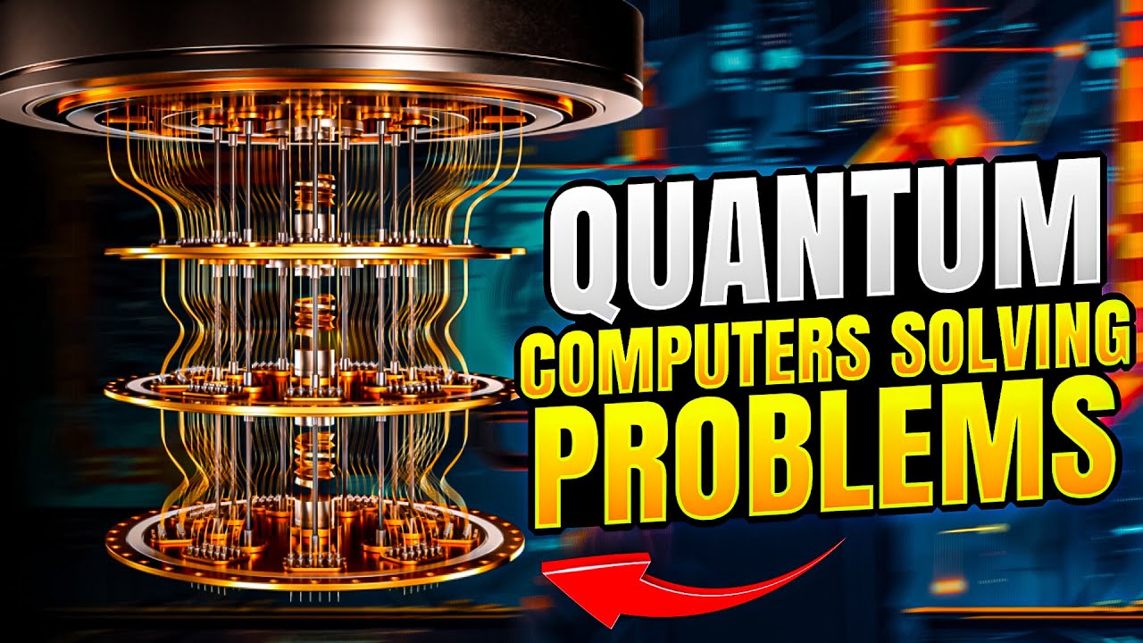 How Quantum Computers Will Solve the World’s Biggest Problems! - YouTube