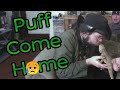 Puff come home  lost lizard song goal