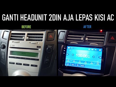 Cara Ganti Head Unit Toyota Yaris 2006-2013 Double Din