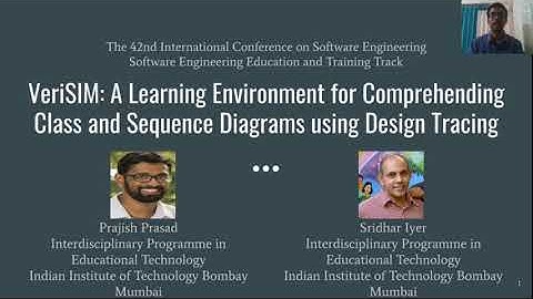 ICSE 2020 Presentation - VeriSIM: A Learning Environment for Comprehending Class & Sequence Diagrams