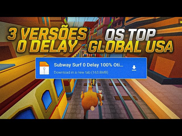 📲 TOP 4 VERSÕES 0 DELAY DO SUBWAY SURF 100% OTIMIZADO PARA ANDROID! e PC 