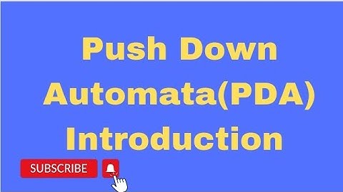 Lecture 20: Introduction -Push Down Automata | Theory of Computation | FAFL