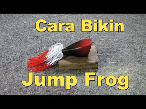 Jump Frog Lure, Cara membuat jump frog dari kayu, Cara buat jump frog ...