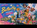 Butterfly [Digimon Adventure] — Reimagined by The 1989
