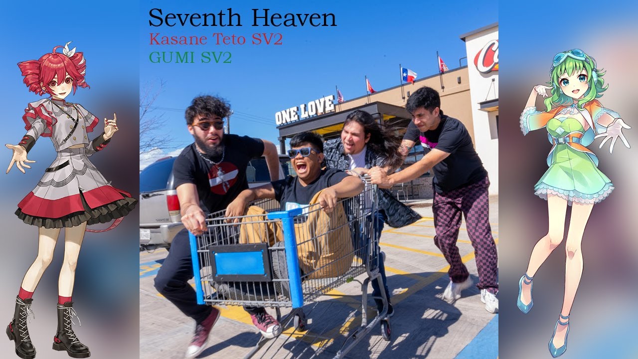 Seventh Heaven | Kasane Teto SV2 & GUMI SV2