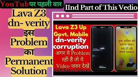 Lava Z3 Up Government Mobile dn-verity corruption Solution | Lava Z3 Up Govt 2nd Part off This Video