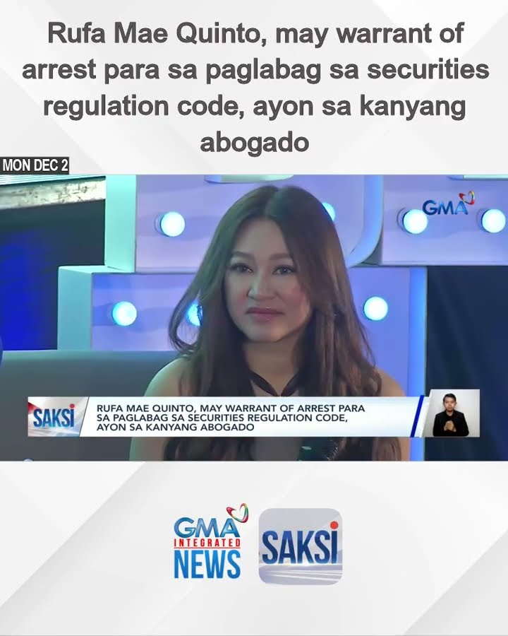 Rufa Mae Quinto, may warrant of arrest para sa paglabag sa securities regulation code,... | Saksi
