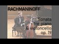 RACHMANINOFF. Sonata For Piano And Cello, op. 19. Gryaznov - Ryazantsev