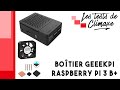 Test dun botier geeekpi pour raspberry pi 3 b