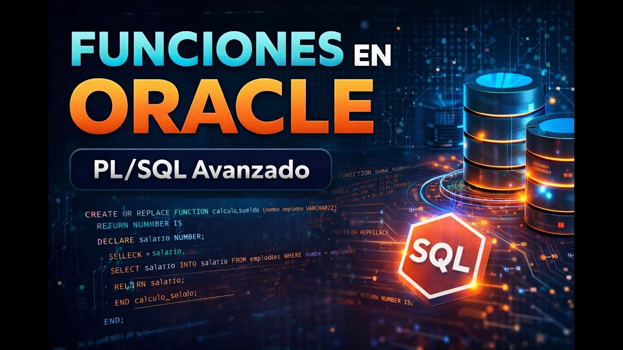 Oracle PL/SQL Avanzado - clase 13 Funciones basicas
