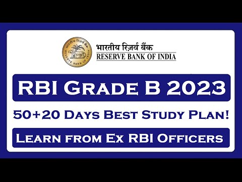 RBI Grade B 2023 Best Study Plan (50+20) Days!