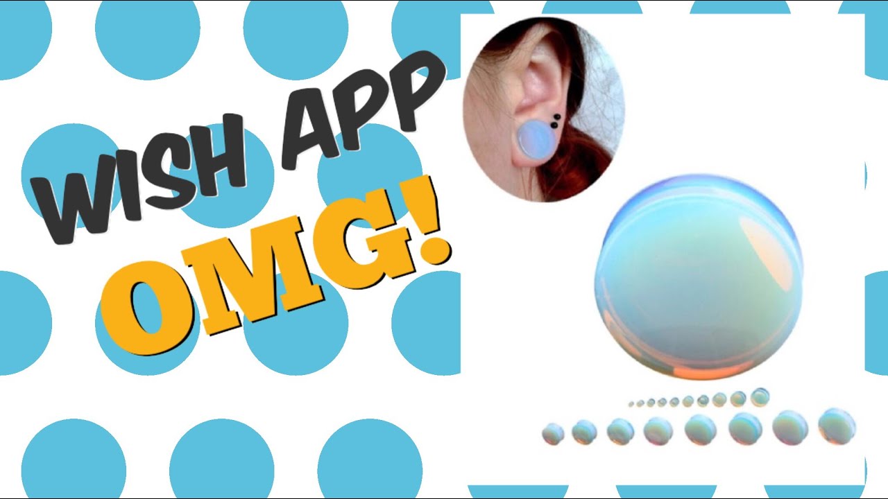 FREE WISH APP PLUGS & TUNNELS + Try On