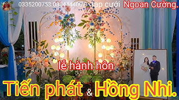 Rạp cưới Ngoan Cường wedding chia sẽ công việc trang trí Rạp cưới. Lễ thành hôn tiến phát hồng nhi.