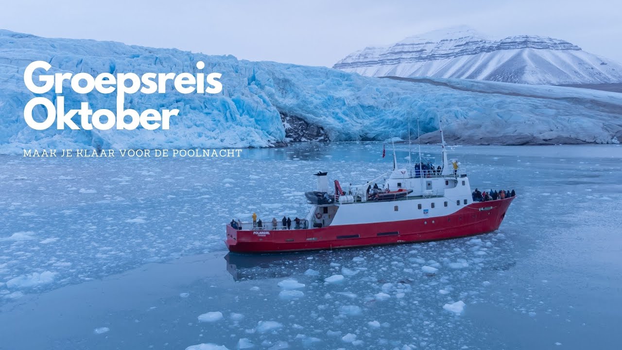 Spitsbergen - Maak je klaar voor de poolnacht. (Groepsreis oktober