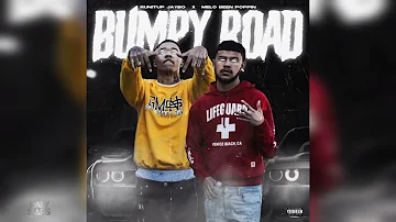 RunItUp Jaybo x Melo Been Poppin - Bumpy Road (Exclusive Audio)