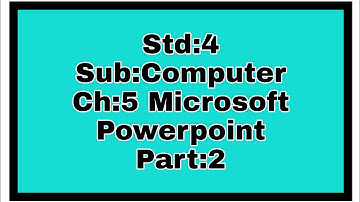 Std:4,Sub:Computer,Ch:5,Part:2