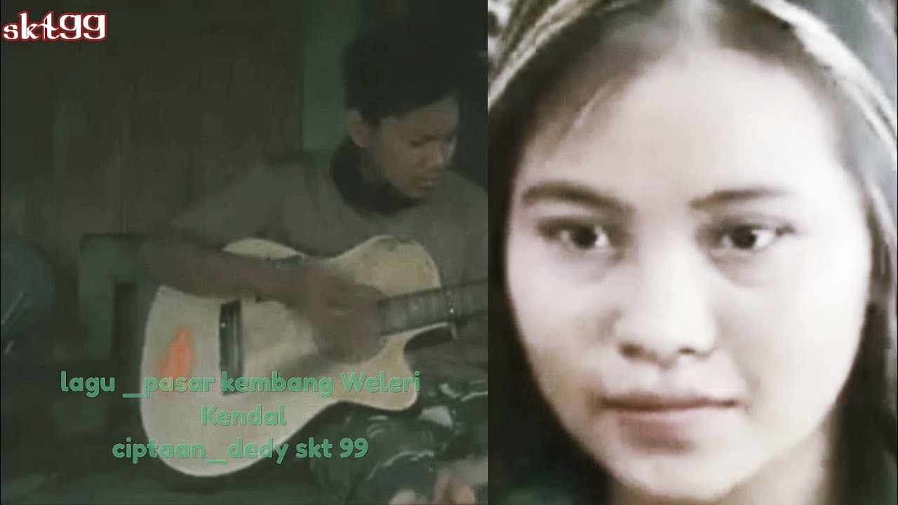 pasar kembang Weleri music Vidio lagu ciptaan sendiri