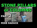 how I build stone pillars or columns (Part 2 of 3) Mike Haduck how I build stone pillars or columns (Part 2 of 3) Mike Haduck