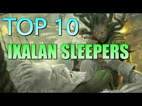 Mtg: Top 10 Sleepers in Ixalan!