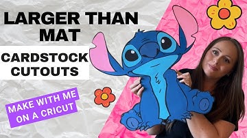 DIY Cardstock Cutouts Larger Than Mat: Stitch Is Off The Mat!