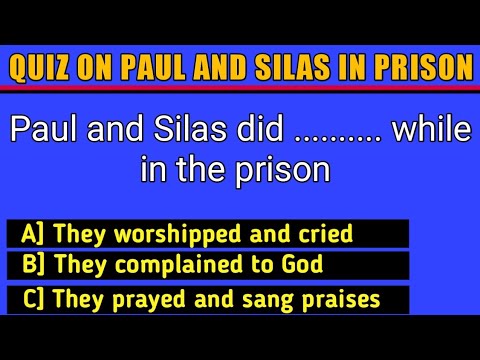 Paul and Silas in the Prison BIBLE QUIZ || How Many Can You Get Right?