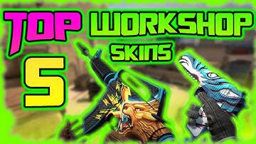 CS GO Best Workshop Skins (CS GO Top 5 Workshop Skins) ( ͡° ͜ʖ ͡°)