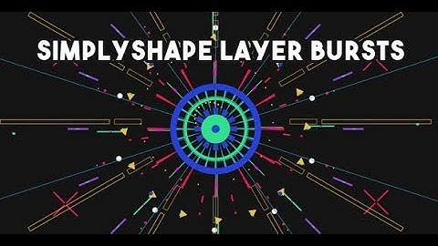 Simply Shape Layer Bursts - After Effects Template