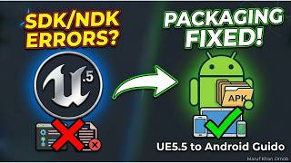How to Package Unreal Engine 5.5 for Android (Step-by-Step Setup)