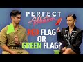 Kiana Madeira & Ross Butler Reveal Their Relationship Red Flags! | Perfect Addiction