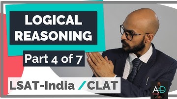 Logical Reasoning for LSAT-India 2022 | Part 4 of 7 | June 2022 | Prof. Ankit Dhotrekar