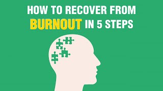 How To Recover From Burnout In 5 Steps ✅ REALLY USEFUL! ✅