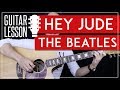 Hey Jude Guitar Tutorial - The Beatles Guitar Lesson 🎸|No Capo + No Barre Chords + Guitar Cover|