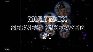 Agario Multibox Server Takeover #1