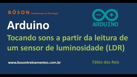 Curso de Arduino - Tocando sons a partir da leitura de um LDR