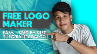 FREE Cool Logo Maker 2020 (Tagalog Tutorial)