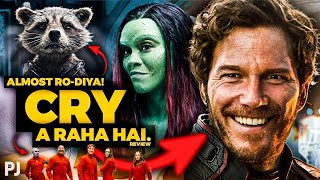 Hey-Ram! BOHOT GANDA CRY A RAHA HAI!! 😭 ⋮ GUARDIANS OF THE GALAXY VOL. 3 - Movie Review