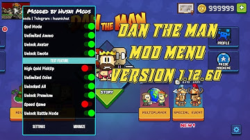 Dan The Man Mod Menu Version 1.12.60 | Latest Version