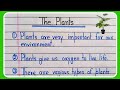 The Essential Role of Plants in Our Environment