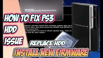How to fix PS3 HDD Issues | Replace hdd | Install Firmwares | CFW HFW OFW