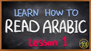 How to READ ARABIC? - The alphabet - Lesson 1 - Arabic 101