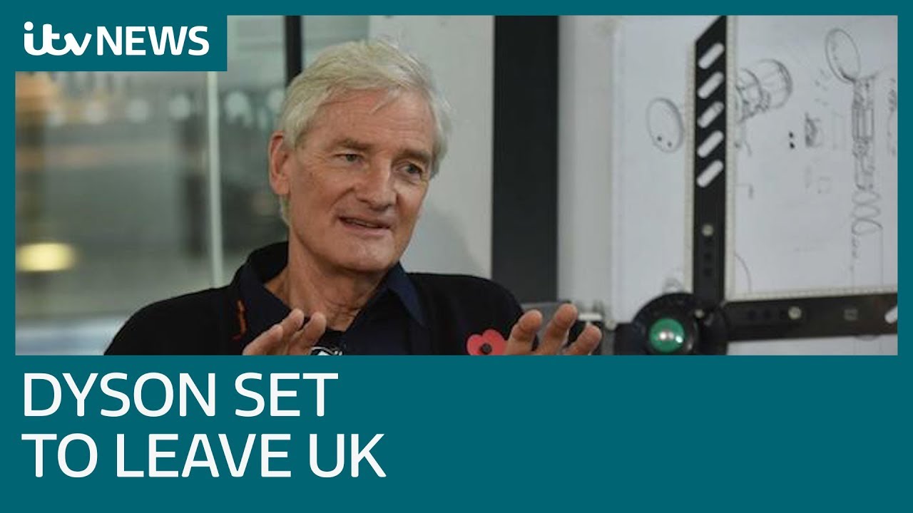 fravær Om indstilling replika Brexit backer James Dyson ditches Britain for Singapore in HQ move | ITV  News - YouTube