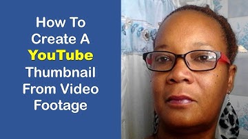 How To Create A YouTube Video Thumbnail From Video Footage Using Windows Movie Maker