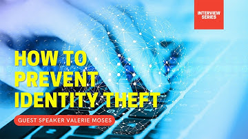 How To Prevent Identity Theft - Ask the Experts!  - EP-01