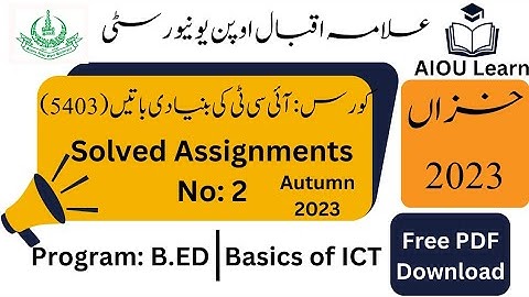 AIOU Code 5403 Solved Assignments No. 2 Autumn 2023 | Basic of ICT | B.ED