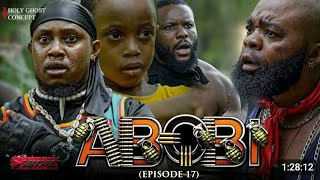 Abobi episode ,17