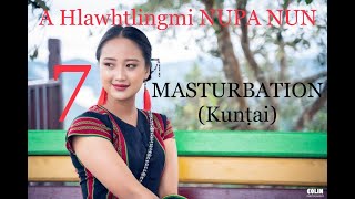 NUPA NUN -7  (Zanglawt - Masturbation - Kunṭaih)