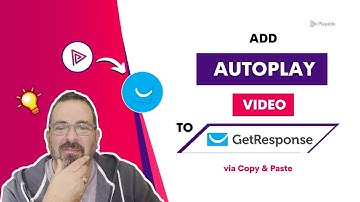 Step by Step Tutorial to Add Video to GetResponse Email Campaign | Playable