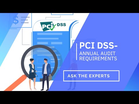 PCI DSS Annual Audit Requirements